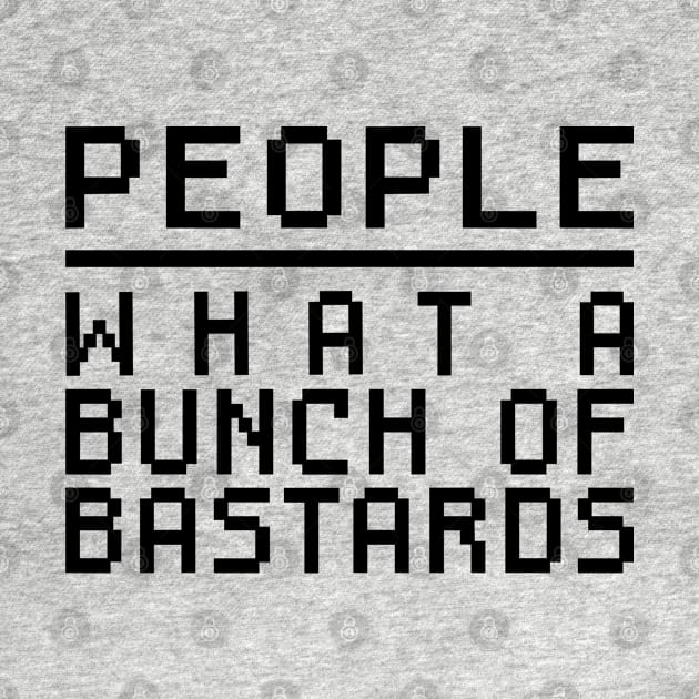 Bunch of Bastards by Geeks With Sundries